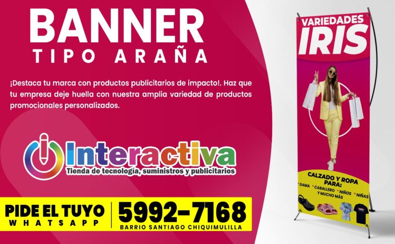 Banner Tipo Araña (X-Banner) con Estructura Portátil y Lona Impresa – Ideal para Publicidad Interior y Eventos